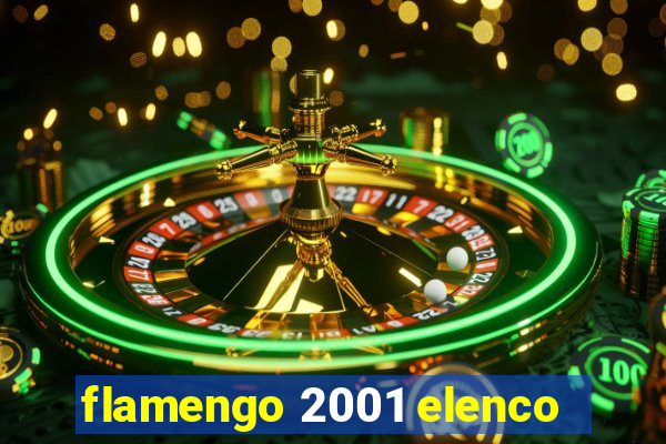 flamengo 2001 elenco